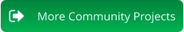 More Community Projects